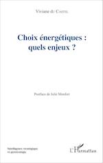 Choix énergétiques : quels enjeux?