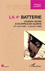 La 4e batterie