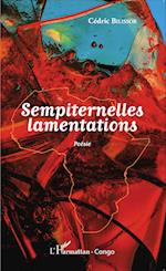 Sempiternelles lamentations. Poésie