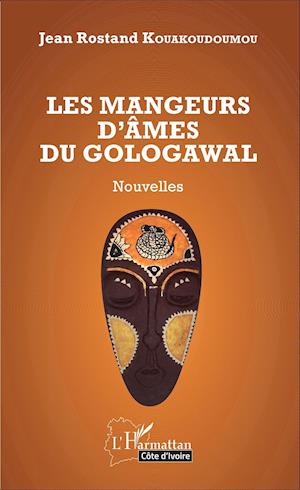 Les mangeurs d'âmes du Gologawal