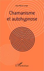 Chamanisme et autohypnose