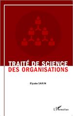 Traité de science des organisations