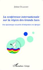 La conférence internationale sur la région des Grands Lacs