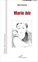 Marie <em>bis</em>