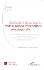 Duplications et variations dans le roman francophone contemporain