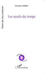 Les seuils du temps