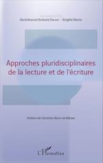 Approches pluridisciplinaires de la lecture et de l'écriture