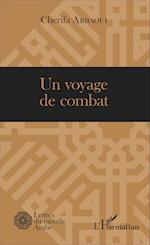 Un voyage de combat