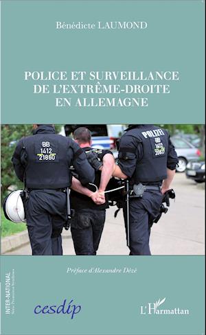 Police et surveillance de l'extrême-droite en Allemagne