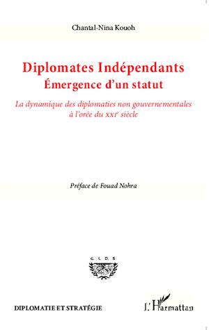 Diplomates indépendants. Emergence d'un statut
