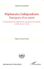 Diplomates indépendants. Emergence d'un statut