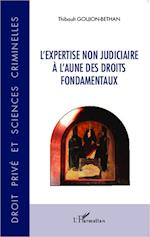 L'expertise non judiciaire à l'aune des droits fondamentaux