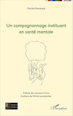 Un compagnonnage instituant en santé mentale