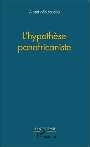 L'hypothèse panafricaniste