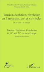 Tension, évolution, révolution en Europe aux XIXè et  XXè siècles