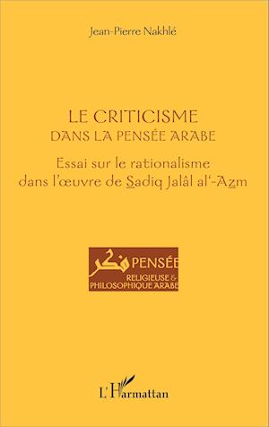 Le criticisme dans la pensée arabe