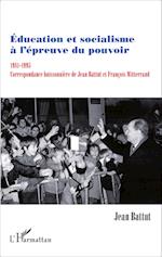 Education et socialisme à l'épreuve du pouvoir 1981-1995