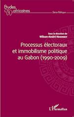 Processus électoraux et immobilisme politique au Gabon (1990-2009)