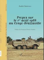 Propos sur le 1er août 1968 au Congo-Brazzaville