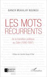 Les mots récurrents de la transition politique au Zaïre (1990-1997)