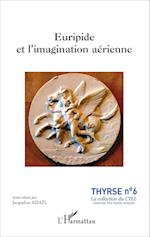 Euripide et l'imagination aérienne