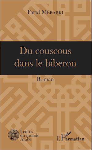 Du couscous dans le biberon