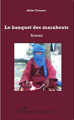 Le banquet des marabouts