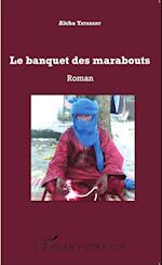 Le banquet des marabouts