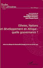 Ethnies, nations et développement en Afrique : quelle gouvernance ?