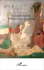 Giovanni Morelli, la musicologie hors d'elle