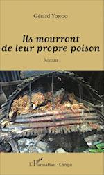 Ils mourront de leur propre poison