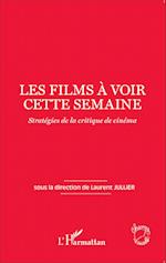 Les films à voir cette semaine