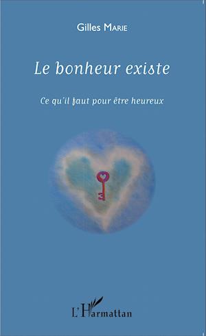 Le bonheur existe