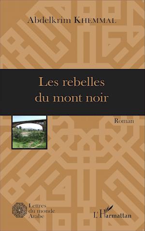 Les rebelles du mont noir