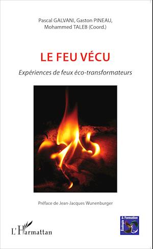 Le feu vécu