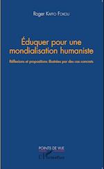 Eduquer pour une mondialisation humaniste