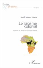 Le racisme colonial