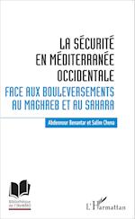 La sécurité en Méditerranée occidentale.