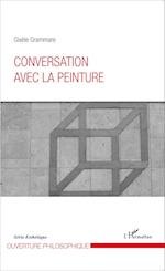 Conversation avec la peinture