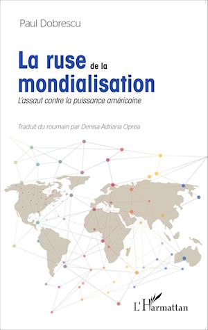 La ruse de la mondialisation