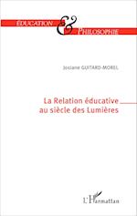 La Relation éducative au siècle des Lumières