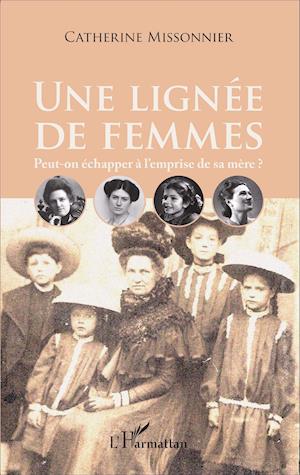 Une lignée de femmes