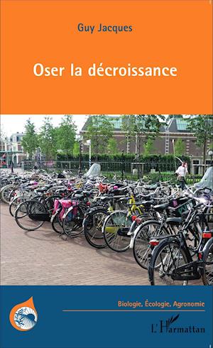 Oser la décroissance