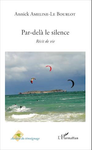 Par-delà le silence