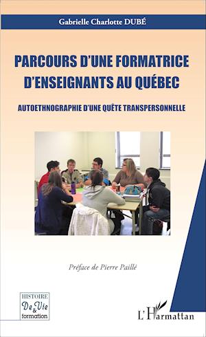 Parcours d'une formatrice d'enseignants au Québec