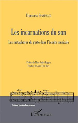 Les incarnations du son