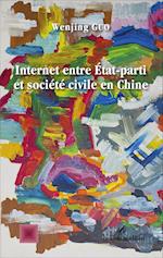 Internet entre État-parti et société civile en Chine