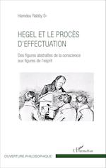 Hegel et le procès d'effectuation