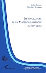 Les populations de la Macédoine grecque au XXème siècle