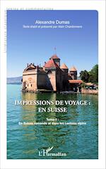 Impressions de voyage : en Suisse